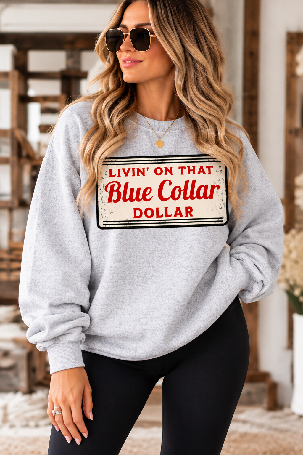 LIVIN' ON THAT BLUE COLLAR DOLLAR
