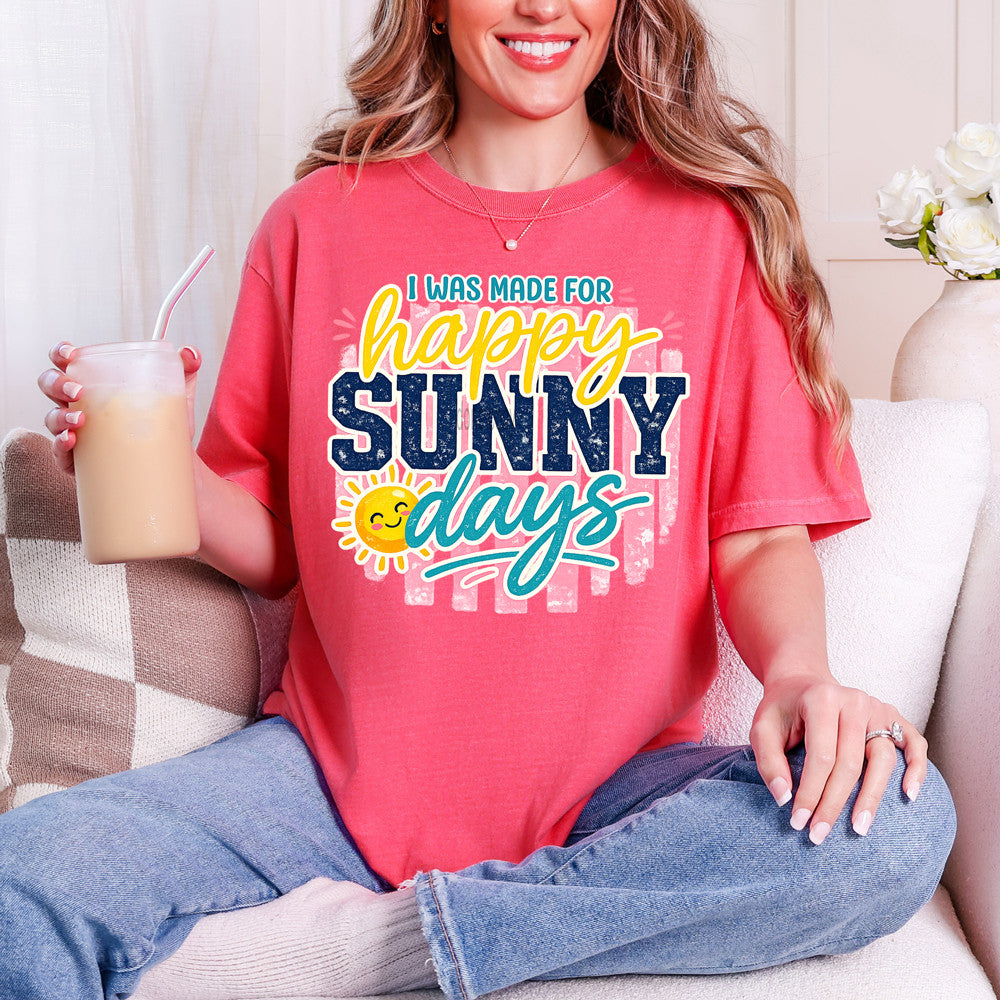Happy Sunny Days Tee