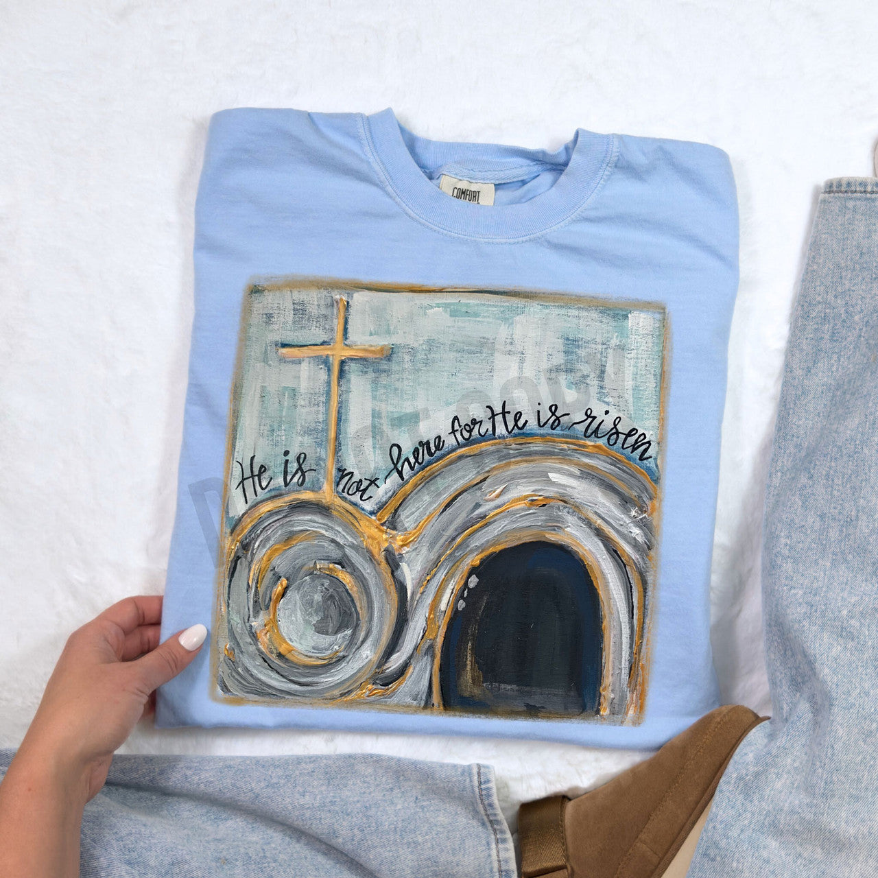 He Is Not Here For He Is Risen Tee