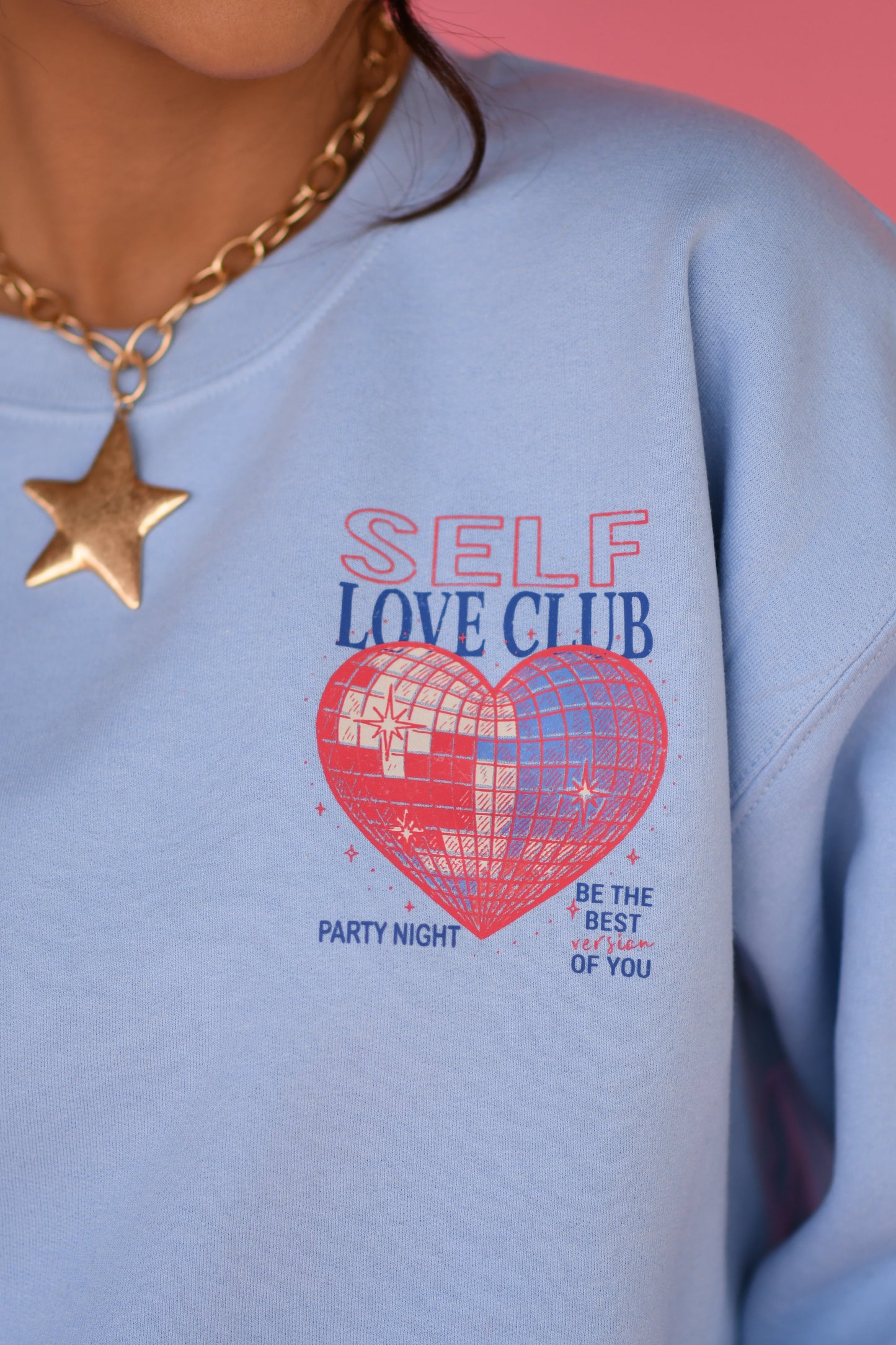 Self Love Club Sweatshirt