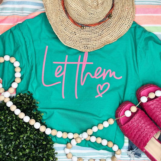 Let Them  PUFF Tee