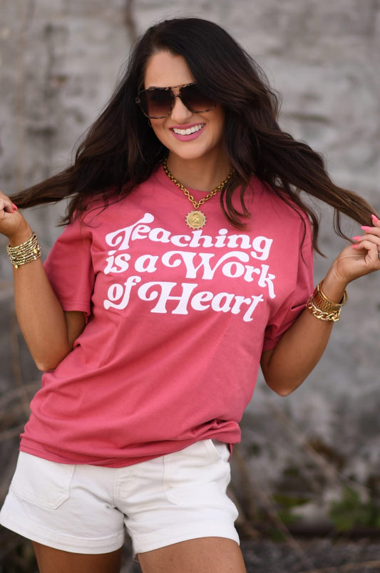 Teaching Is A Work Of Heart