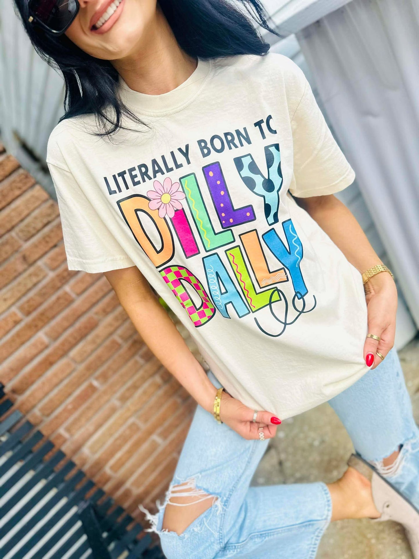 Born to Dilly Dally